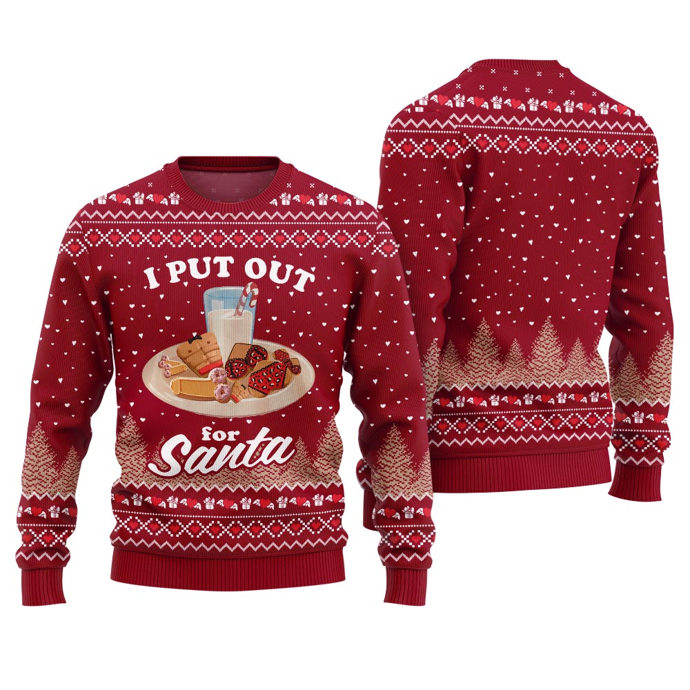 I Put Out For Santa Inappropriate Ugly Christmas Sweater