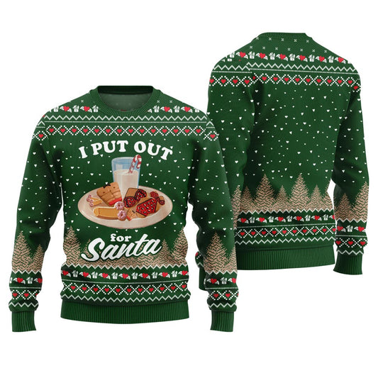 I Put Out For Santa Inappropriate Ugly Christmas Sweater