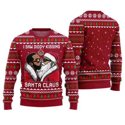 I Saw Diddy Kissing Santa Claus Ugly Christmas Sweater