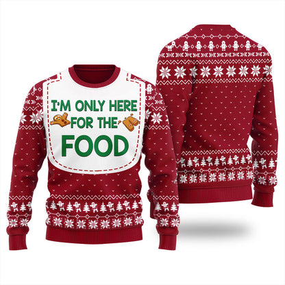 I'm Only Here For The Food Thanksgiving Ugly Sweater For Women