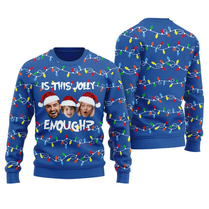 Is This Jolly Enough Custom Family Ugly Sweater For Men