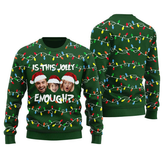 Is This Jolly Enough Custom Family Christmas Sweater