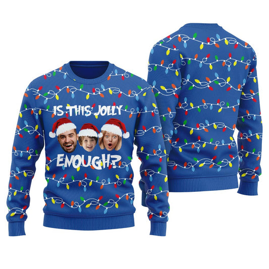 Is This Jolly Enough Custom Family Ugly Sweater For Men