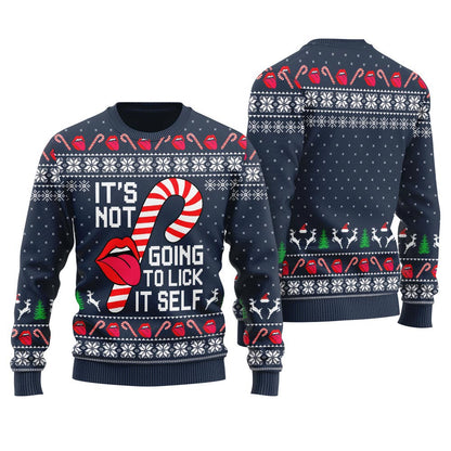 It's Not Going To Lick Itself Ugly Christmas Sweater