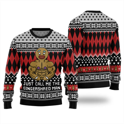 Just Call Me The Gingershred Man Ugly Sweater
