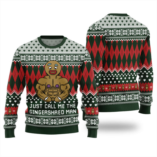 Just Call Me The Gingershred Man Ugly Sweater