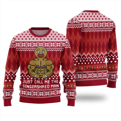 Just Call Me The Gingershred Man Ugly Sweater