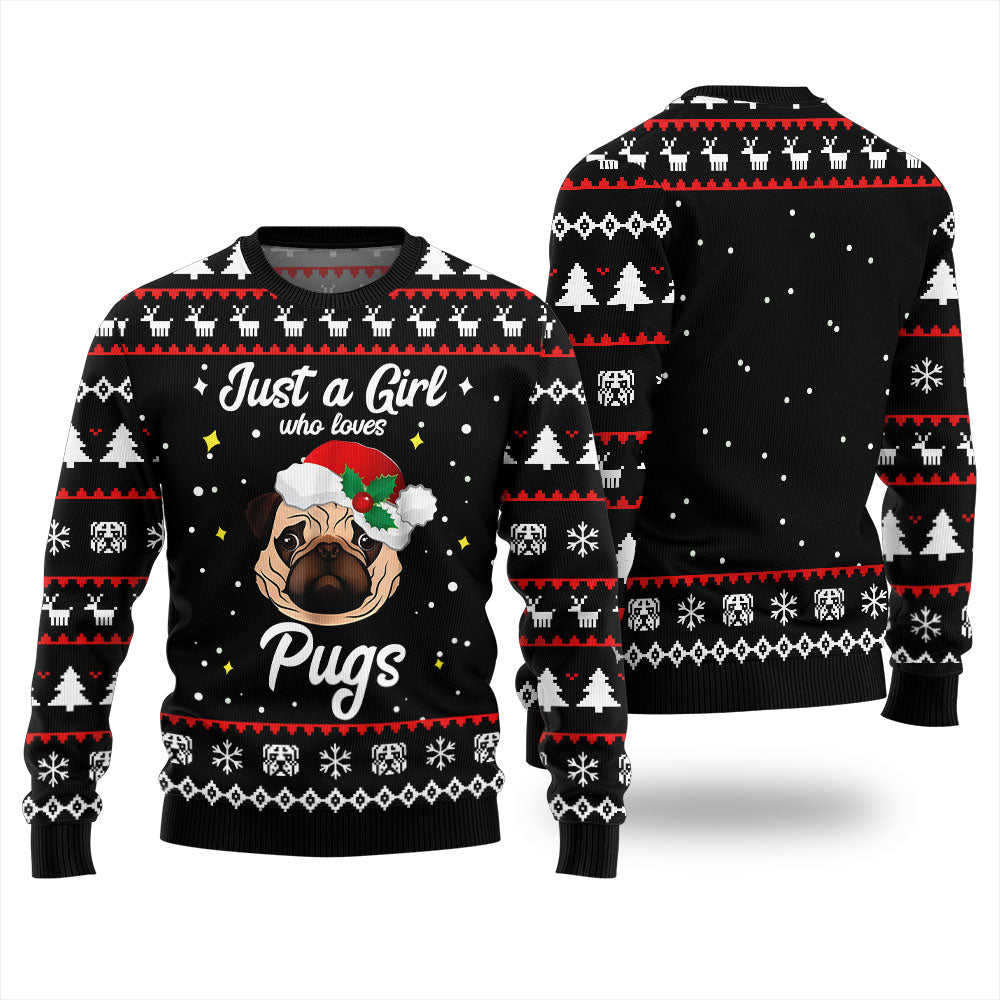Just a Girl Who Loves Pugs Christmas Ugly Sweater