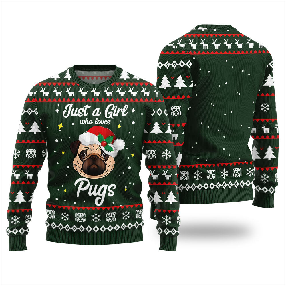 Just a Girl Who Loves Pugs Christmas Ugly Sweater
