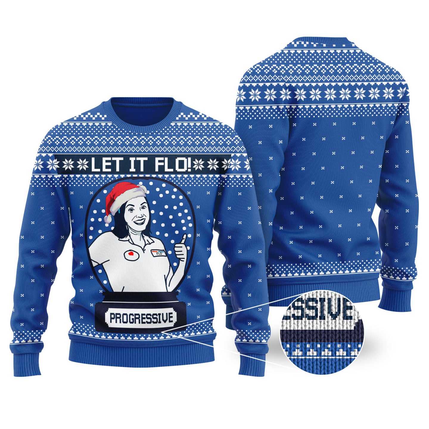 Let It Flo From Progressive Ugly Christmas Sweater Royal