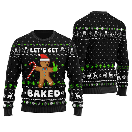 Lets Get Baked Inappropriate Ugly Sweater