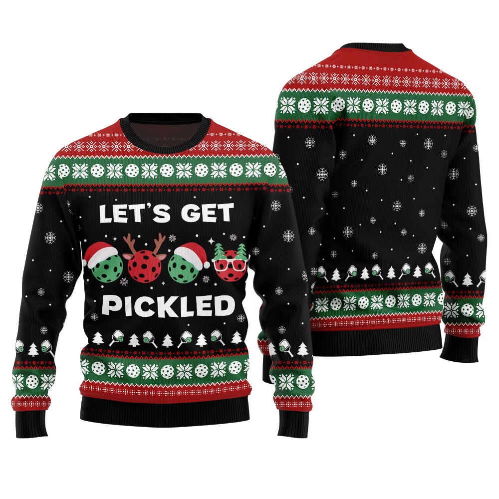 Lets Get Pickled Funny Ugly Christmas Sweater