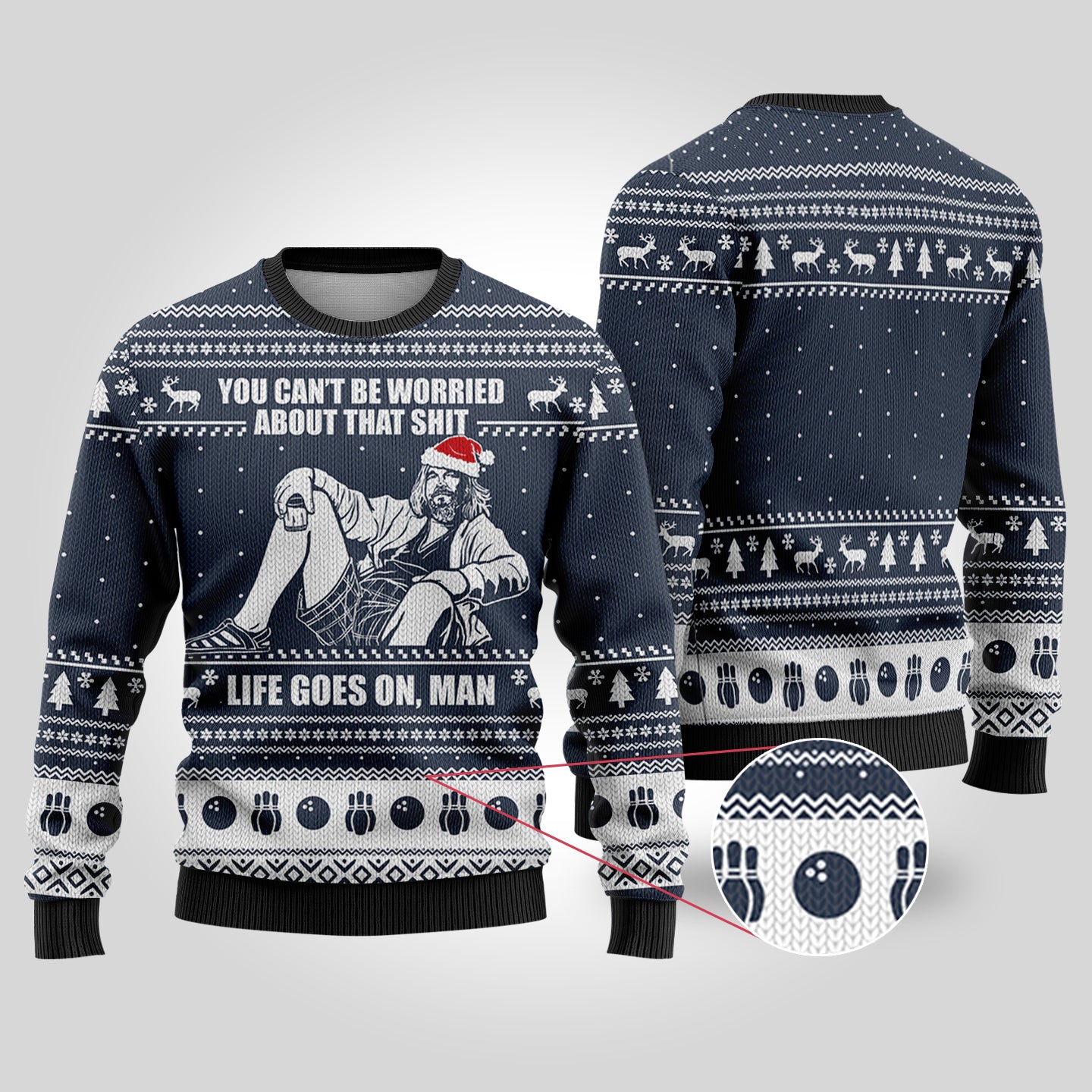 Life Go On Man Funny Sweaters Navy - Funny Ugly Christmas Sweater
