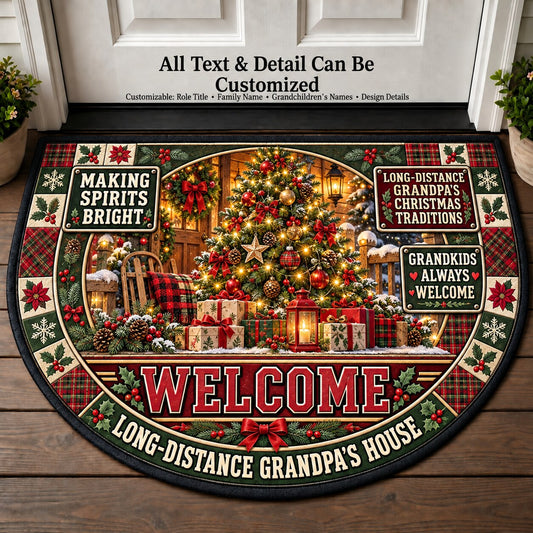 Long-Distance Grandpa's Christmas Traditions Personalized Half Round Mat | 5To9Vibe