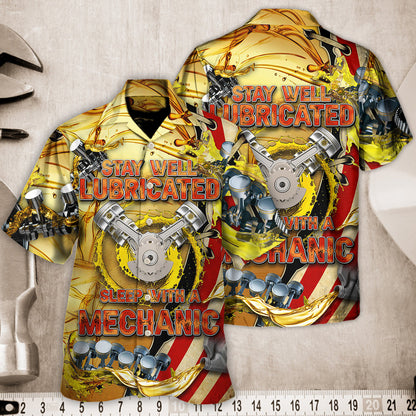 Mechanic Stay Well Lubricated Sleep - Hawaiian Shirt 