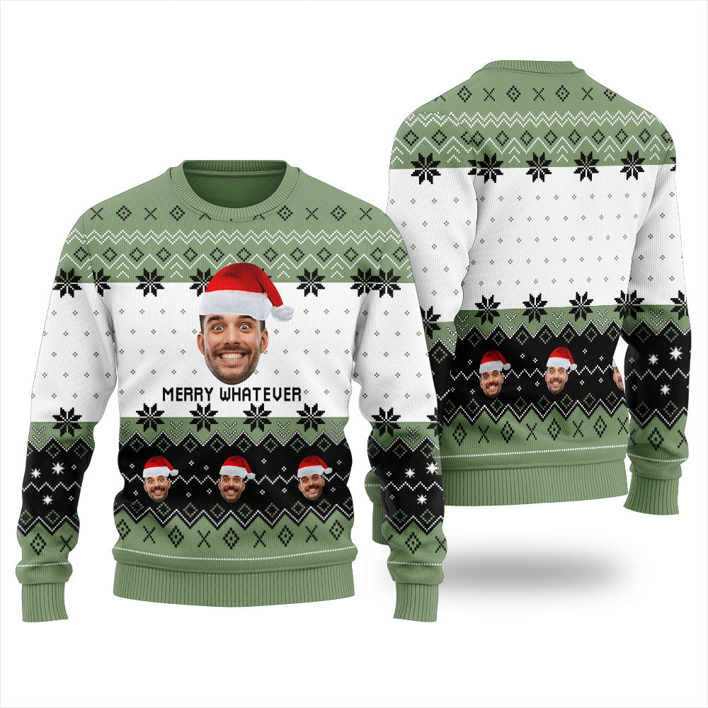 Merry Whatever Custom Face Christmas Sweater