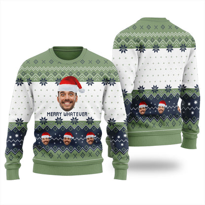 Merry Whatever Custom Face Christmas Sweater