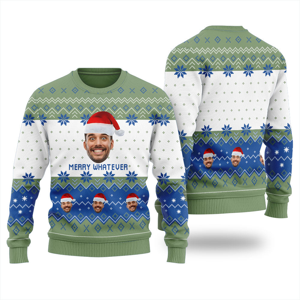 Merry Whatever Custom Face Christmas Sweater