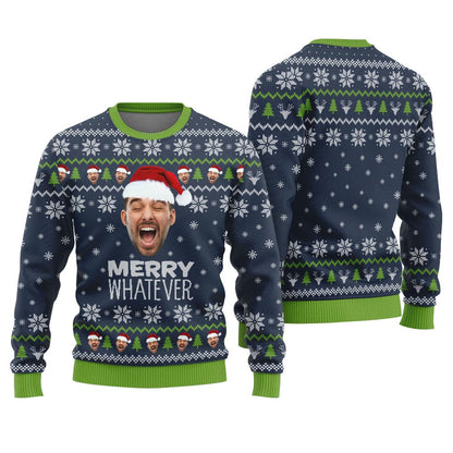 Merry Whatever Personalized Ugly Sweater For Men