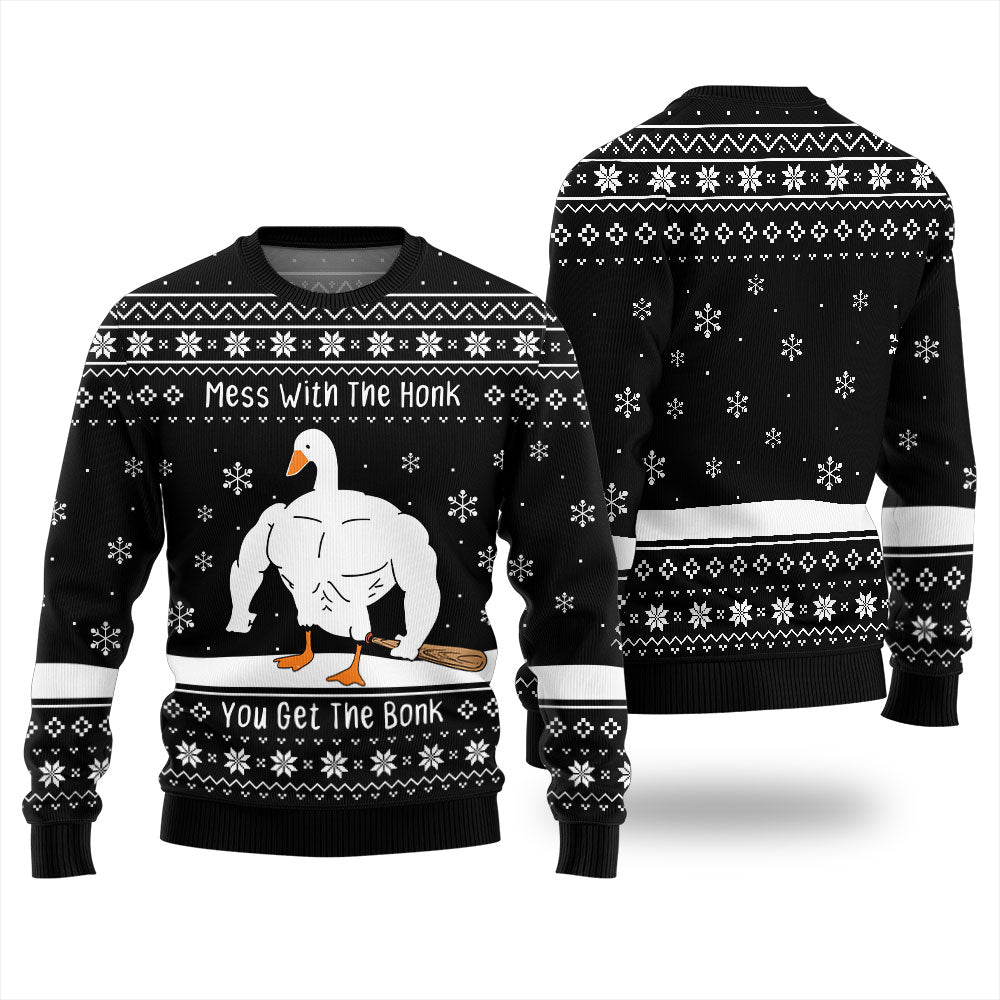 Mess With The Honk You Get The Bonk Ugly Christmas Sweater