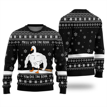 Mess With The Honk You Get The Bonk Ugly Christmas Sweater