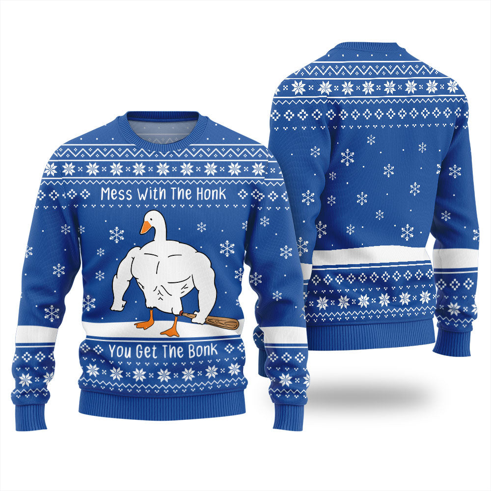 Mess With The Honk You Get The Bonk Ugly Christmas Sweater