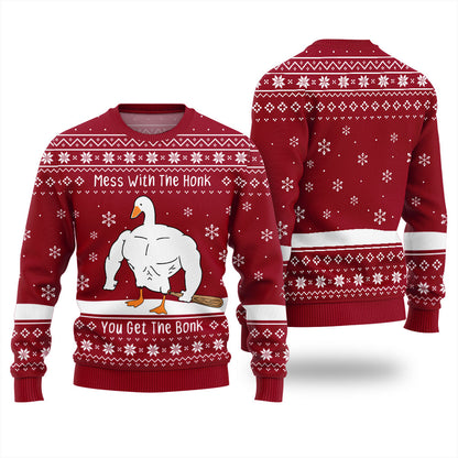 Mess With The Honk You Get The Bonk Ugly Christmas Sweater