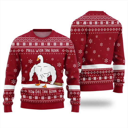 Mess With The Honk You Get The Bonk Ugly Christmas Sweater
