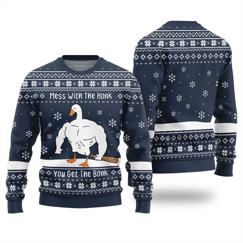 Mess With The Honk You Get The Bonk Ugly Christmas Sweater