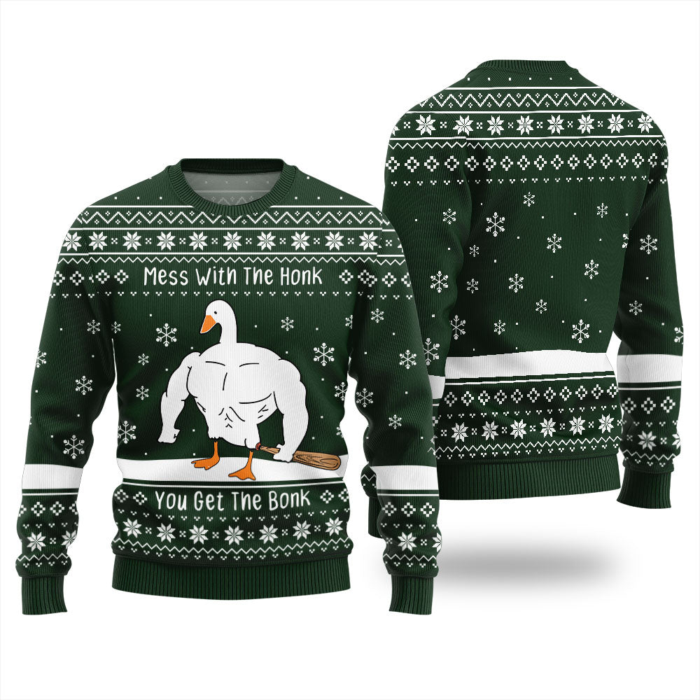 Mess With The Honk You Get The Bonk Ugly Christmas Sweater