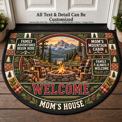 Mom's Mountain Cabin Personalized Half Round Mat | 5To9Vibe