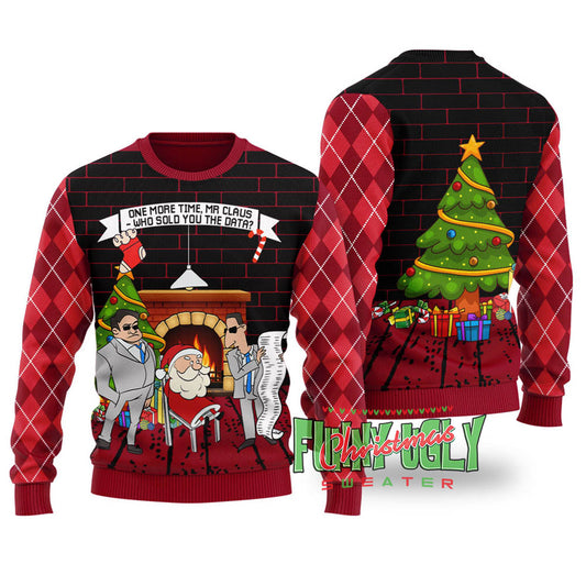 Mr Claus Who Sold You Data Funny Sweater Cardinal Red