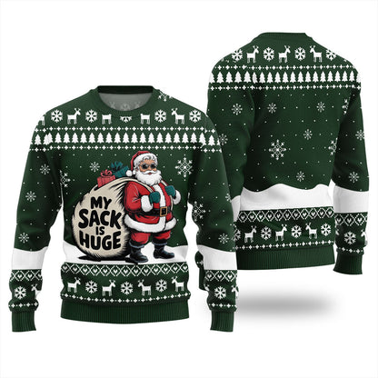 My Sack Is Huge Ugly Christmas Sweater