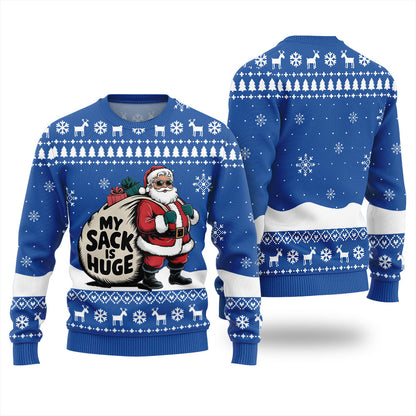 My Sack Is Huge Ugly Christmas Sweater