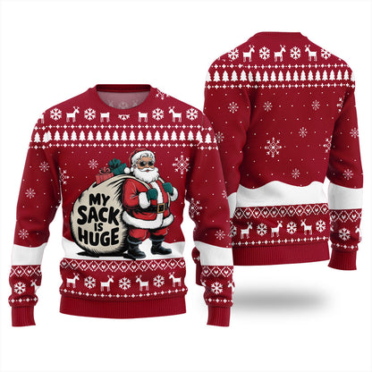 My Sack Is Huge Ugly Christmas Sweater