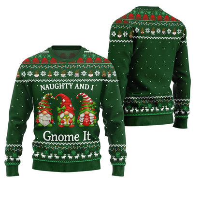 Naughty And I Gnome It Funny Ugly Christmas Sweater