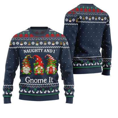Naughty And I Gnome It Funny Ugly Christmas Sweater