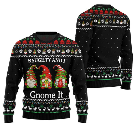 Naughty And I Gnome It Funny Ugly Christmas Sweater