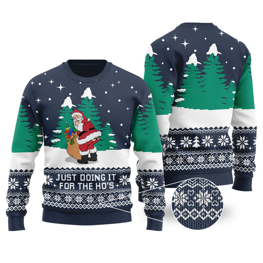 Navy Funny Santa Just Doing It For The Ho'S Ugly Sweater