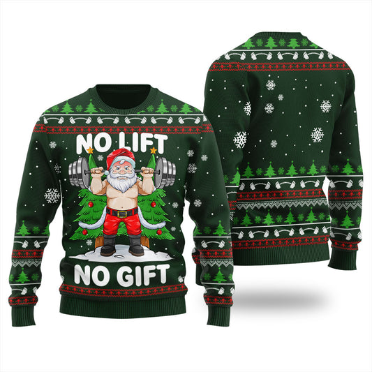 No Lift No Gift Ugly Christmas Sweater
