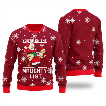 On Santa Naughty List Ugly Christmas Sweater