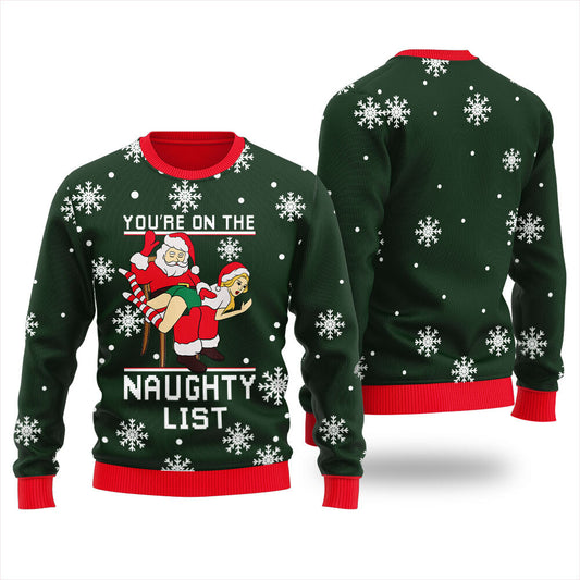 On Santa Naughty List Ugly Christmas Sweater