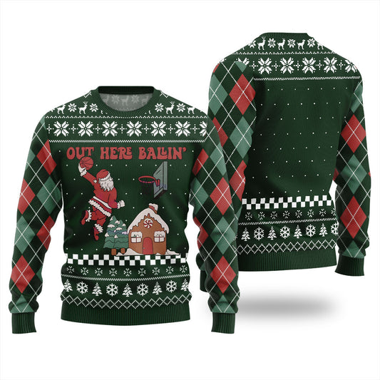 Out Here Ballin Santa Ugly Christmas Sweater