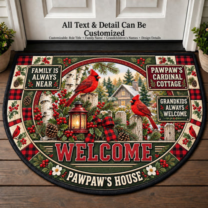 Pawpaw's Cardinal Cottage Personalized Half Round Mat | 5To9Vibe