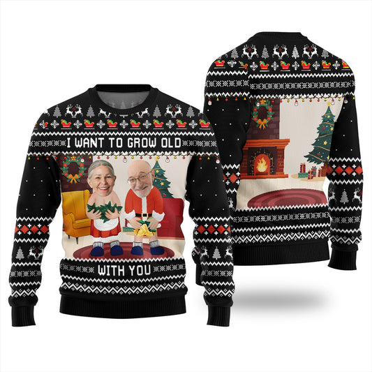 Personalized Faces Want To Grow Old With U Funny Xmas Sweater