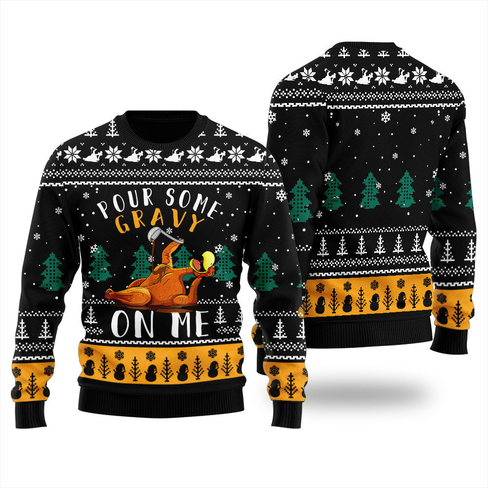 Pour Some Gravy On Me Turkey Funny Thanksgiving Men's Ugly Sweater