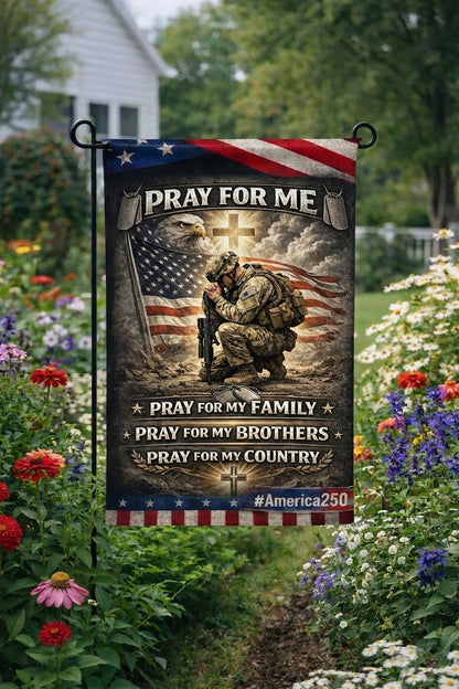 Veteran Pray For Me Pray For My Family Pray For My Brothers Pray For My Country Veteran Garden Flag, Christian Military Prayer Decor, Patriotic Soldier Gift