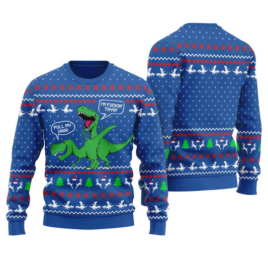 Pull My Hair Inappropriate Dinosaur Christmas Sweater Women