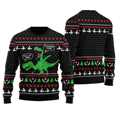 Pull My Hair Naughty Dinosaur Ugly Sweater