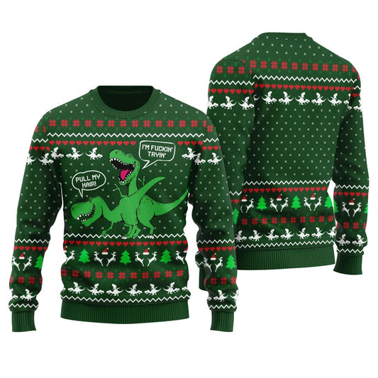 Pull My Hair Naughty Dinosaur Ugly Sweater